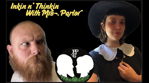 Inkin n Thinkin with Mrs Parlor