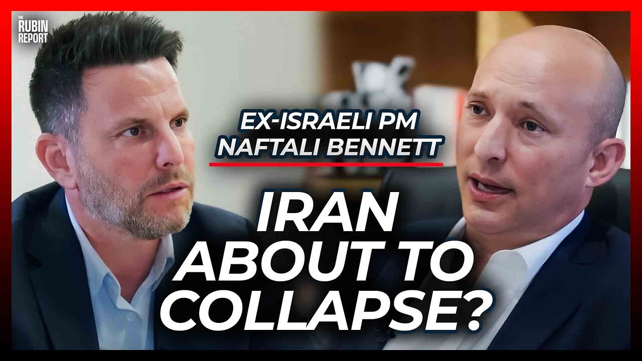 Is the Total Collapse of Iran Near? | Naftali Bennett
